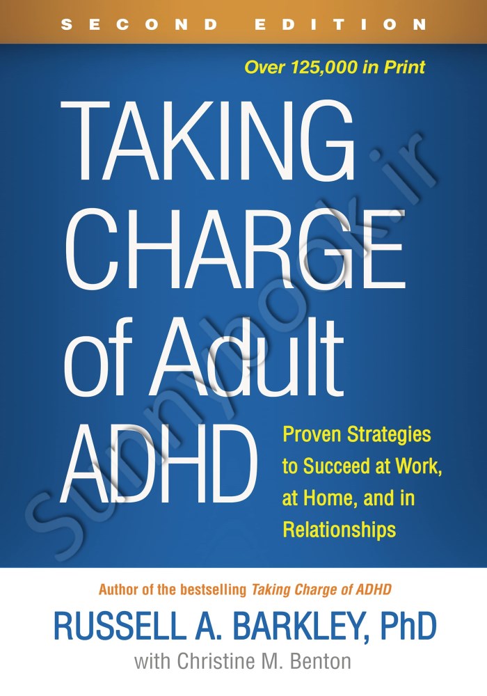 Taking Charge of Adult ADHD: Proven Strategies to Succeed at Work, at Home, and in Relationships Model.Title