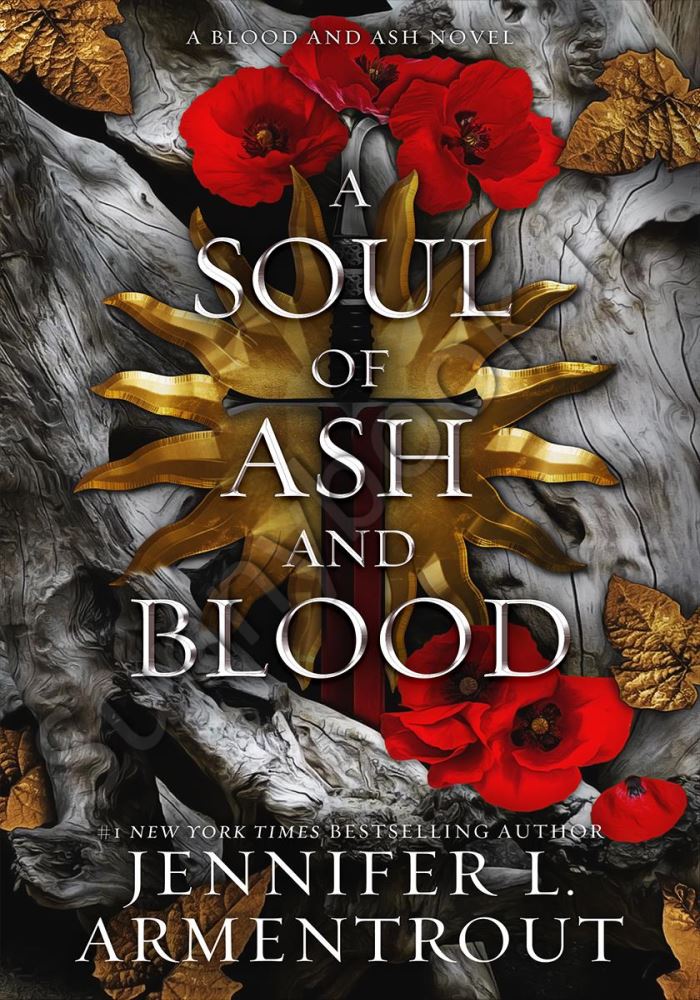 A Soul of Ash and Blood (Blood and Ash 5) Model.Title