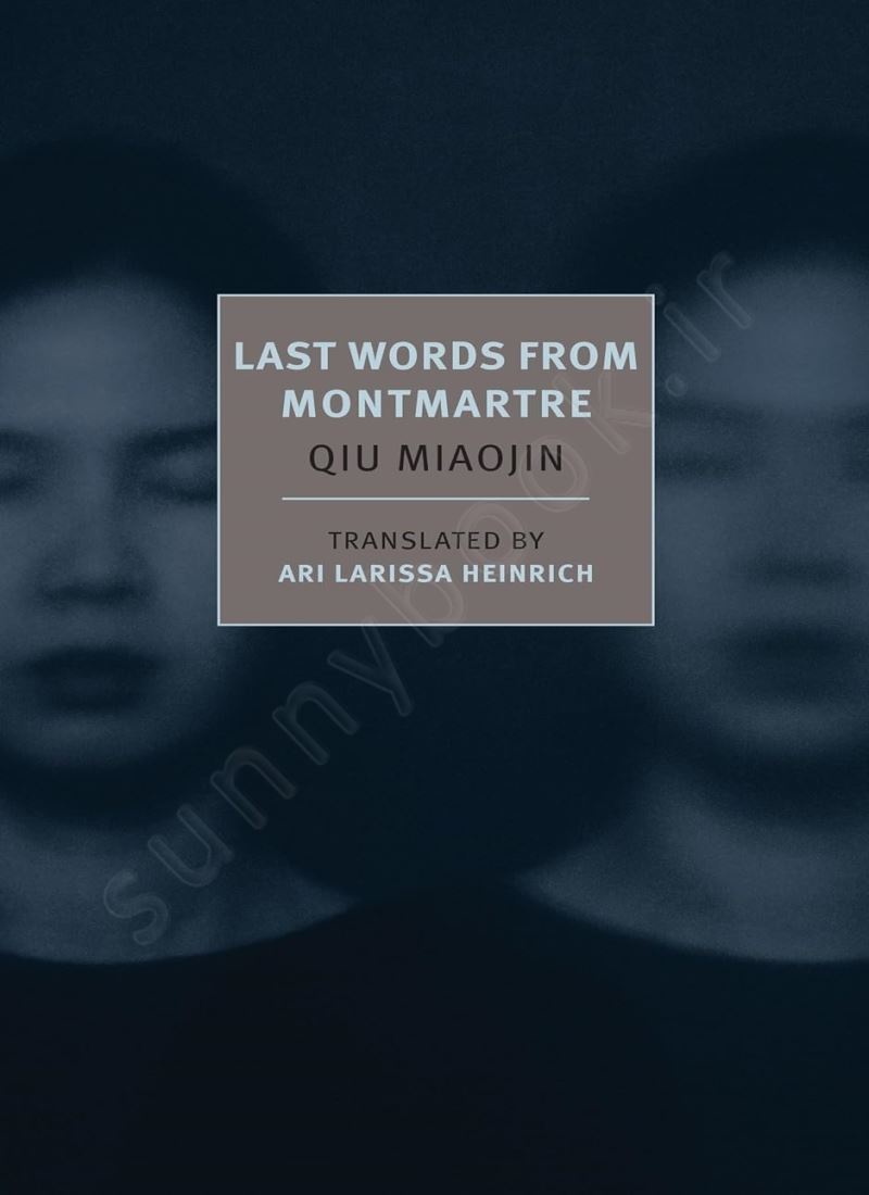 Last Words from Montmartre main 1 1