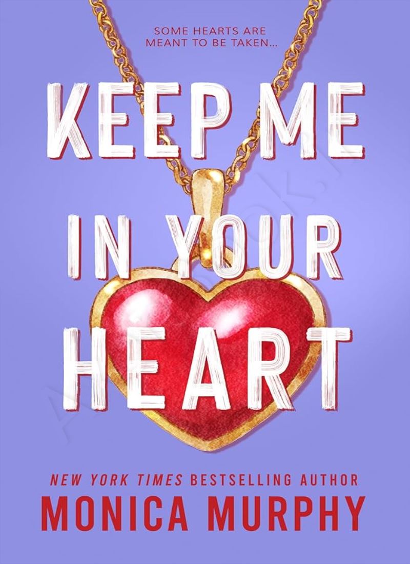 Keep Me in Your Heart (Lancaster Prep Next Generation 2) Model.Title