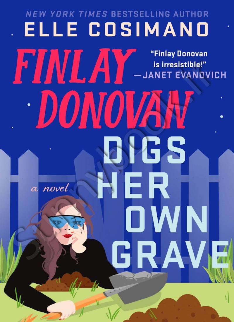 Finlay Donovan Digs Her Own Grave (Finlay Donovan Book 5) Model.Title