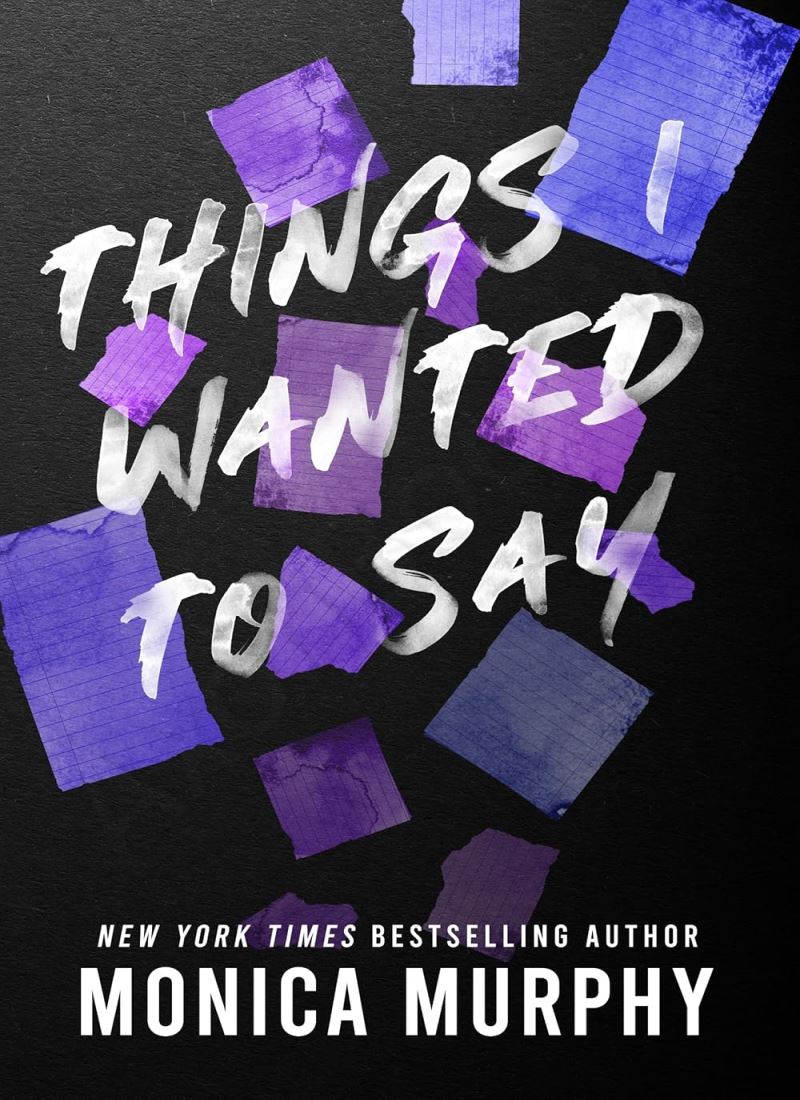 Things I Wanted To Say (Lancaster Prep Book 1) Model.Title