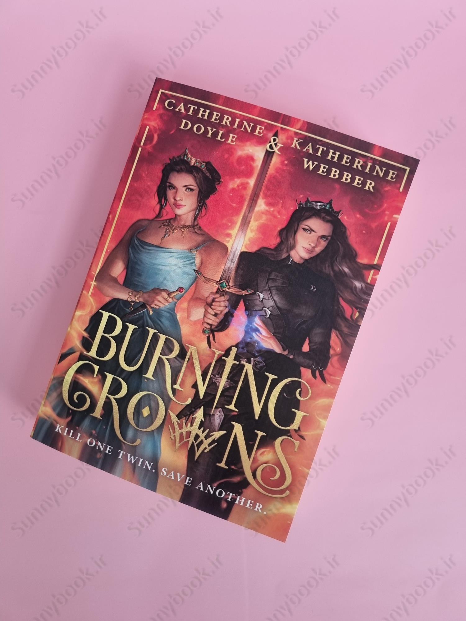 Burning Crowns (Twin Crowns Book 3) main 1 2