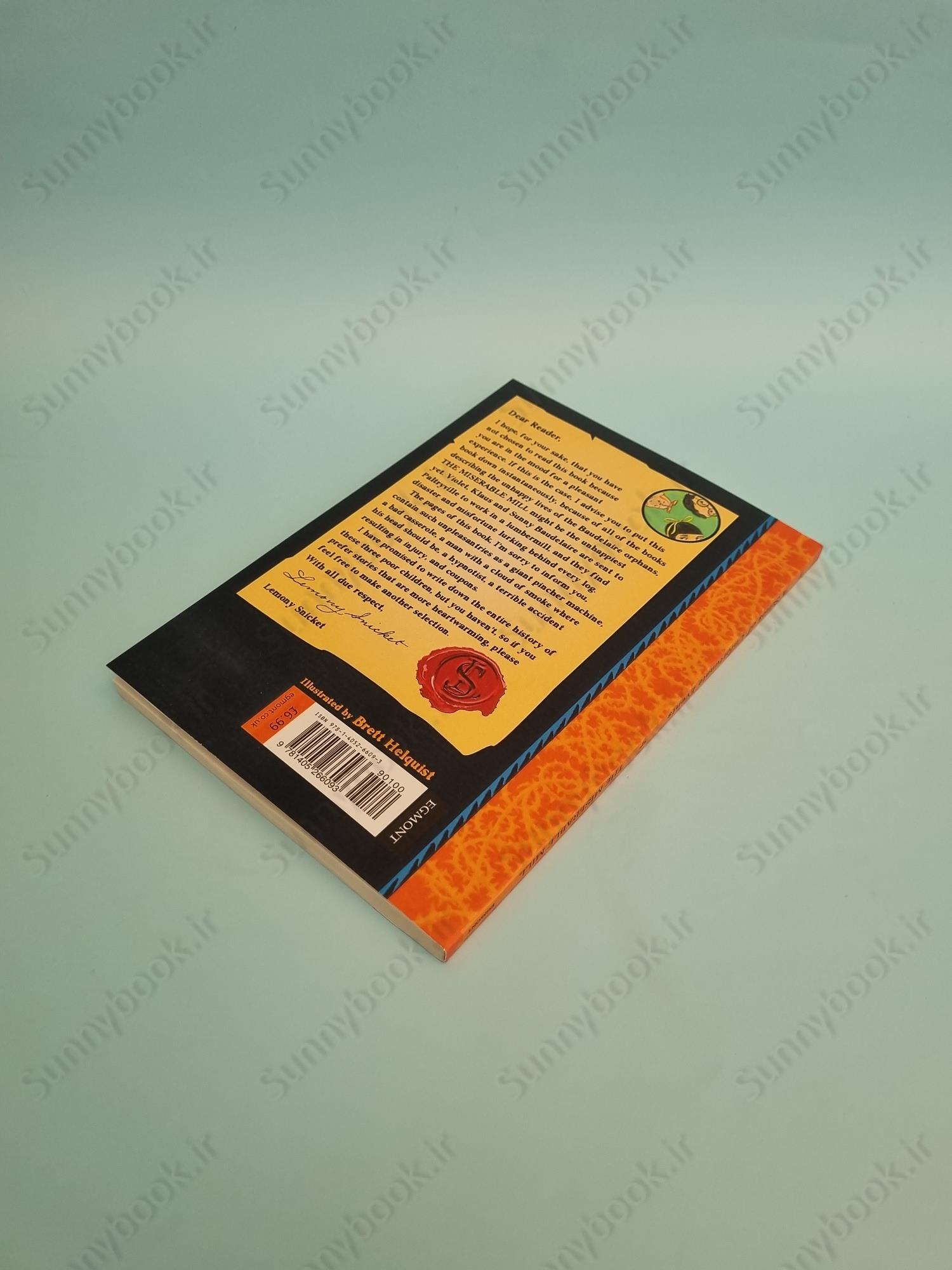 The Miserable Mill (A Series of Unfortunate Events 4) main 1 4