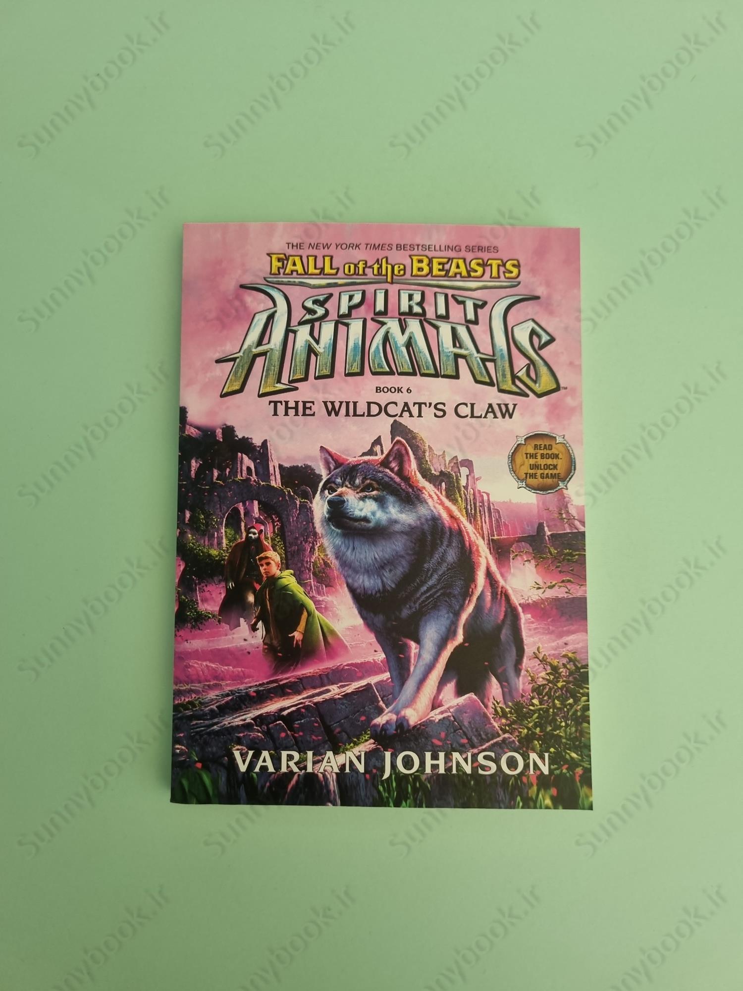 The Wildcat's Claw (Spirit Animals: Fall of the Beasts, Book 6) main 1 2