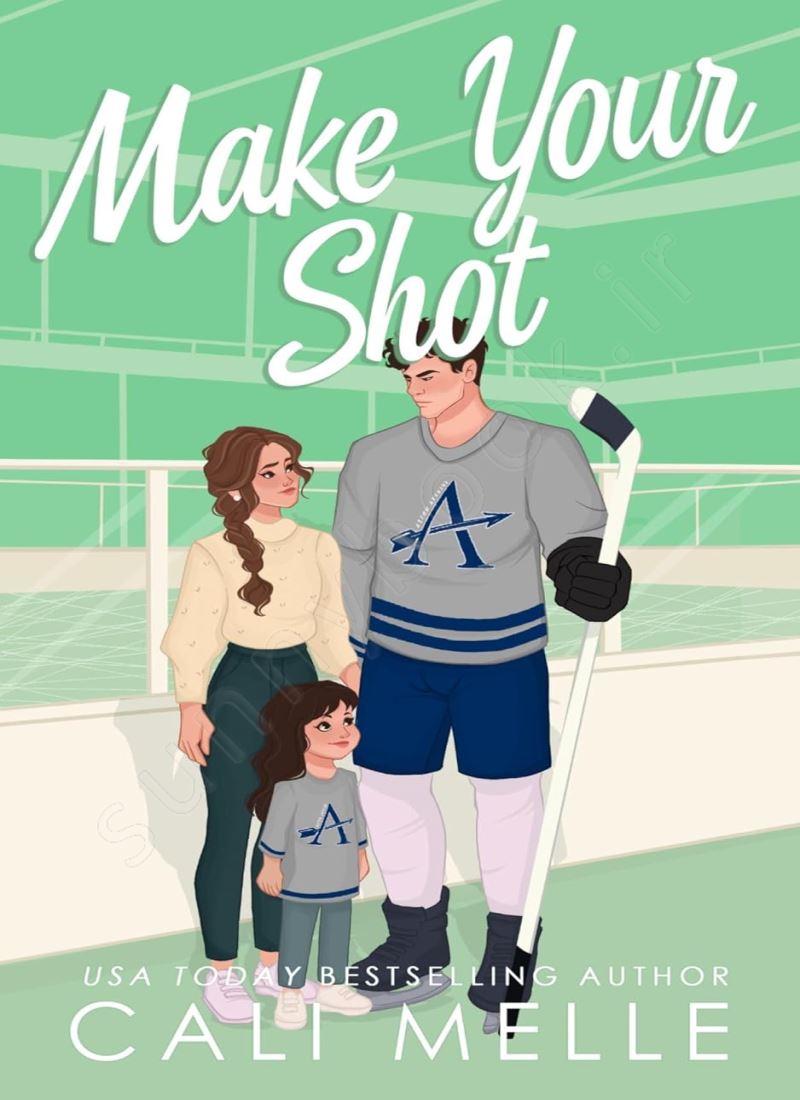 Make Your Shot (Aston Archers Hockey Book 5) main 1 1