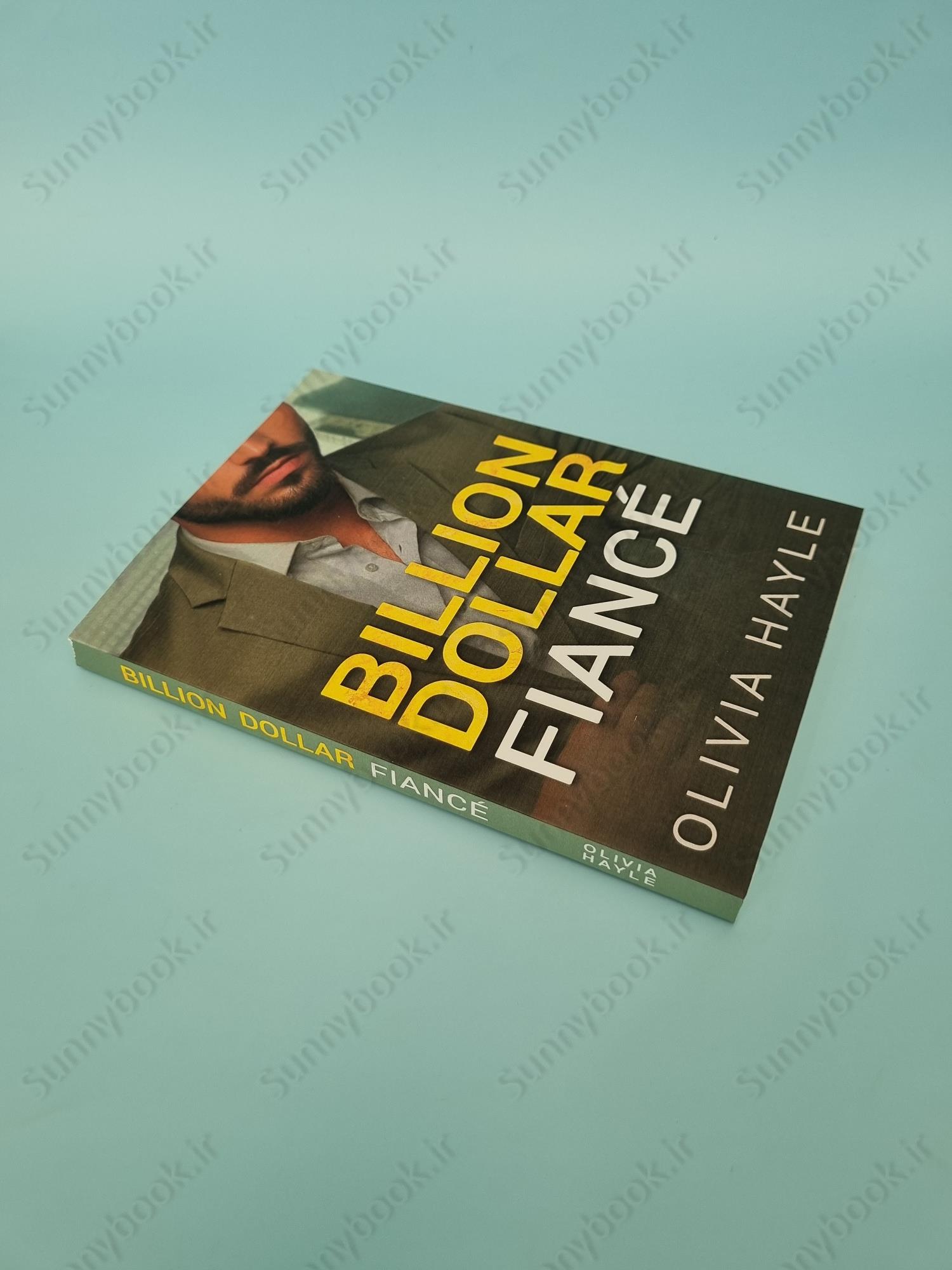 Billion Dollar Fiancé (Seattle Billionaires 4) main 1 3