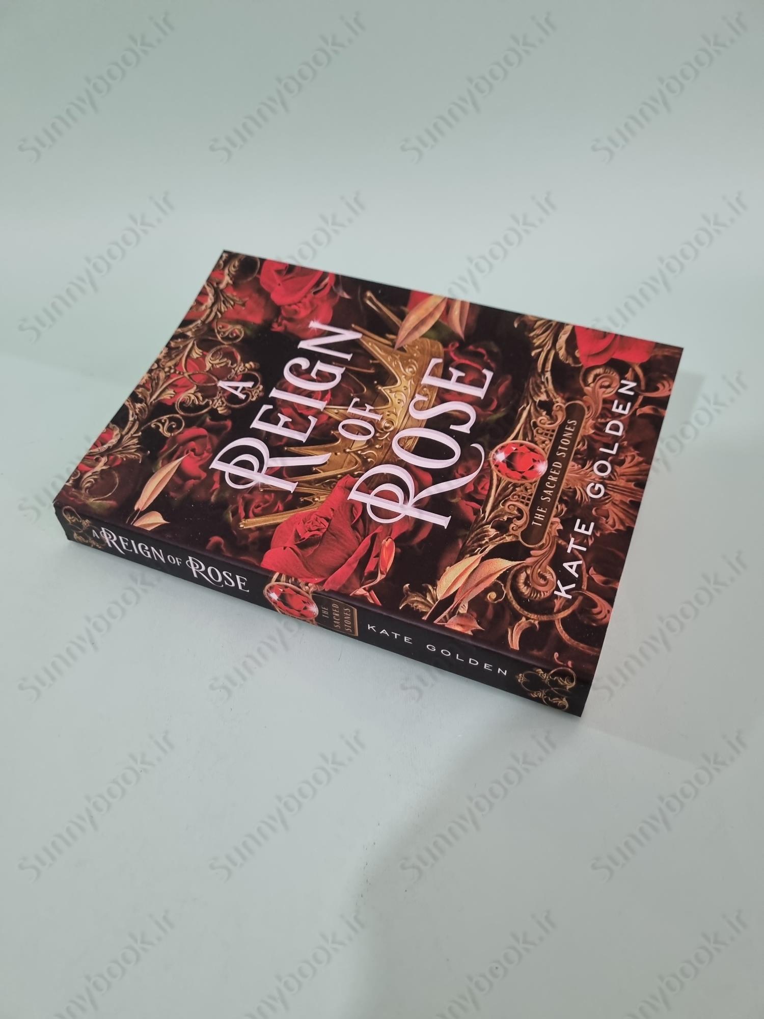 A Reign of Rose (The Sacred Stones 3) main 1 3