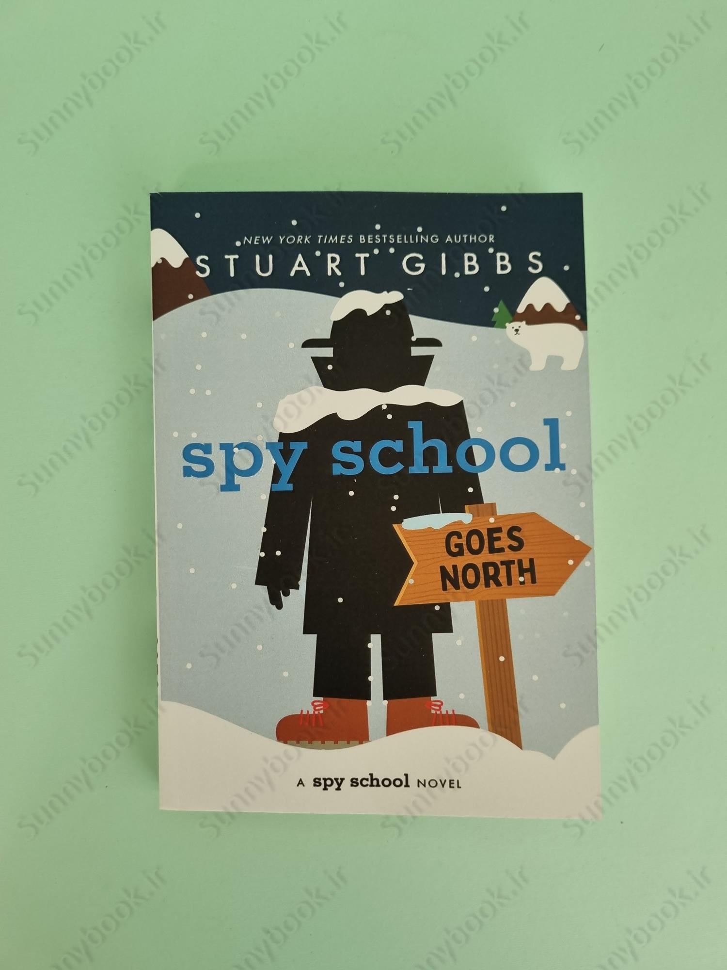 Spy School Goes North  (Spy School 11) main 1 2