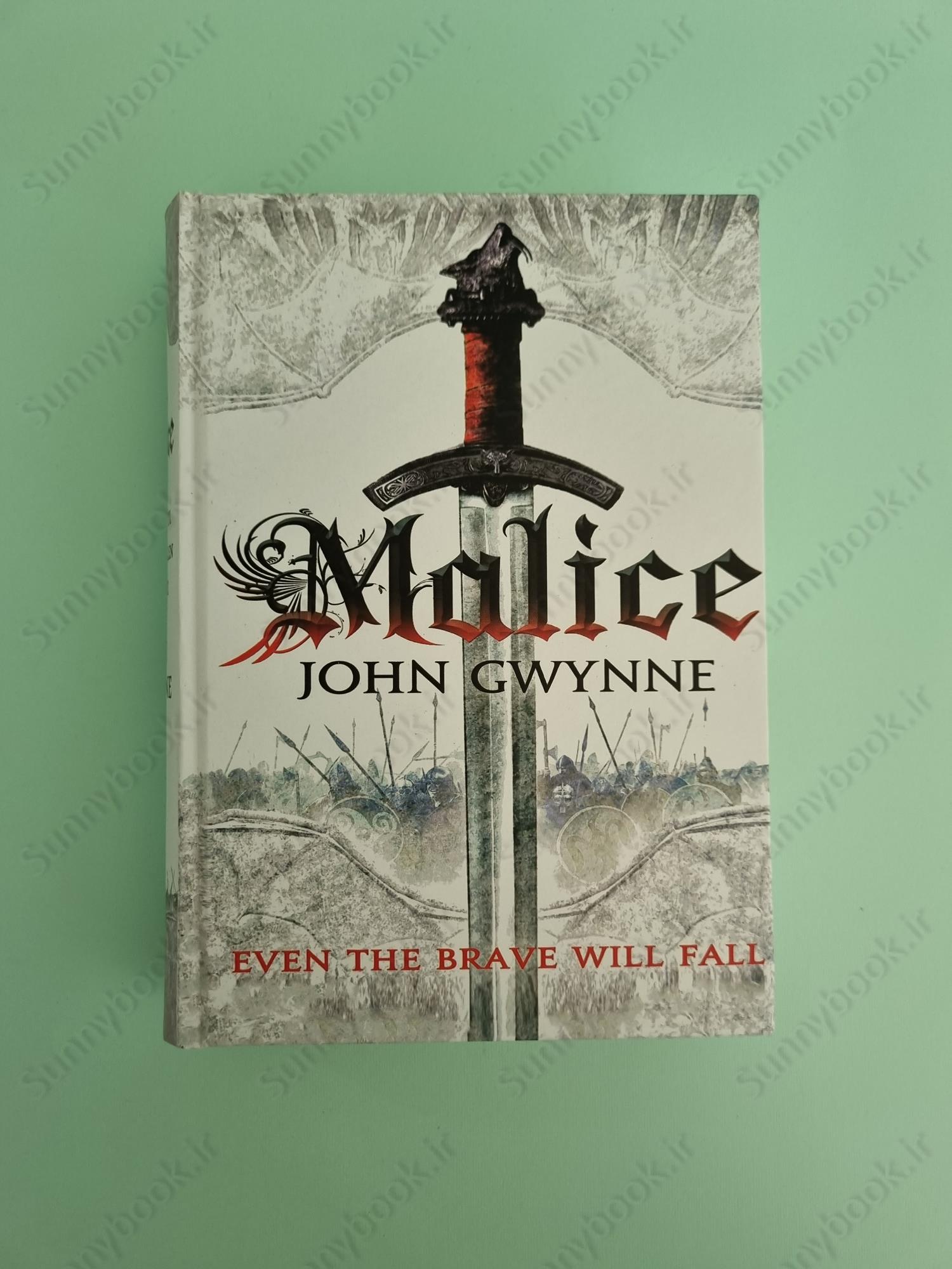 Malice (The Faithful and the Fallen 1) main 1 2