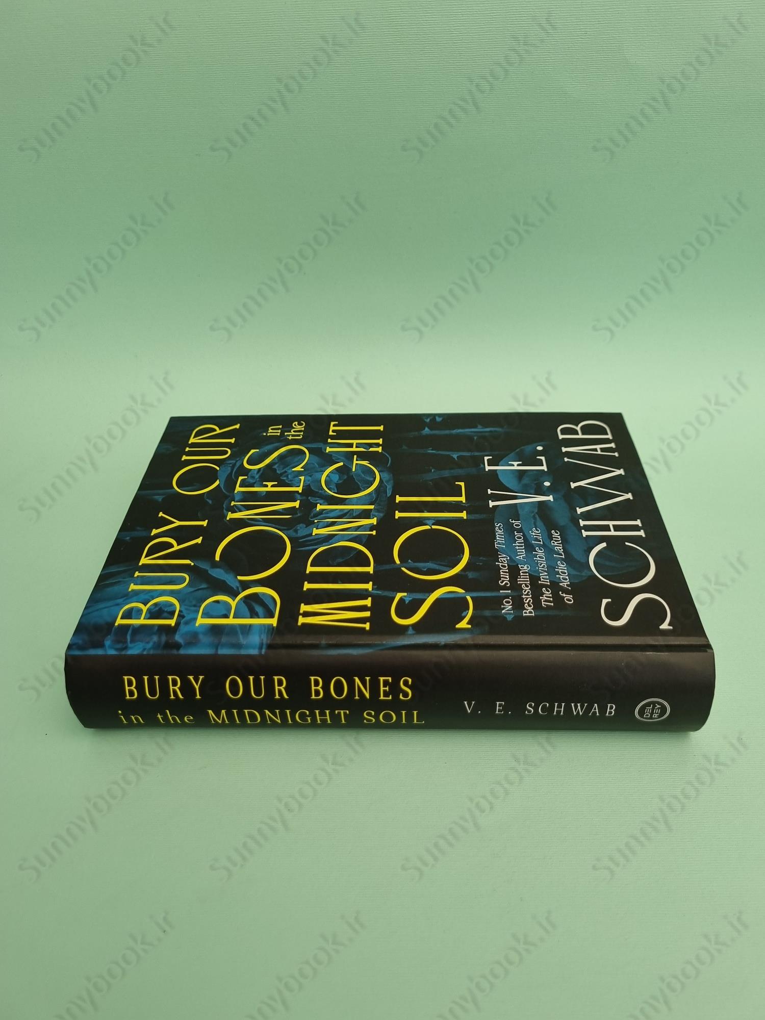 Bury Our Bones in the Midnight Soil main 1 4