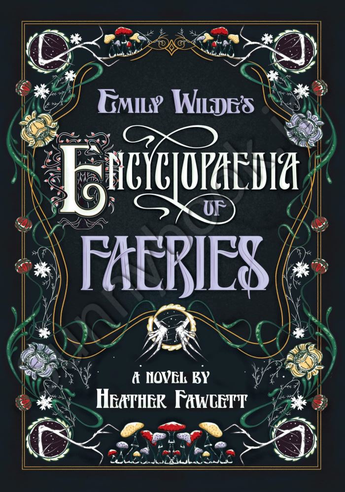 Emily Wilde's Encyclopaedia of Faeries: Book One of the Emily Wilde Series (Emily Wilde, 1) Model.Title
