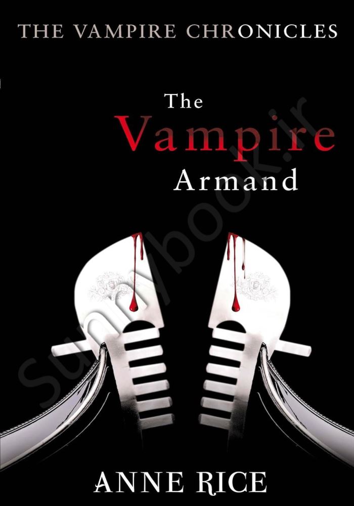 The Vampire Armand (The Vampire Chronicles 6) Model.Title