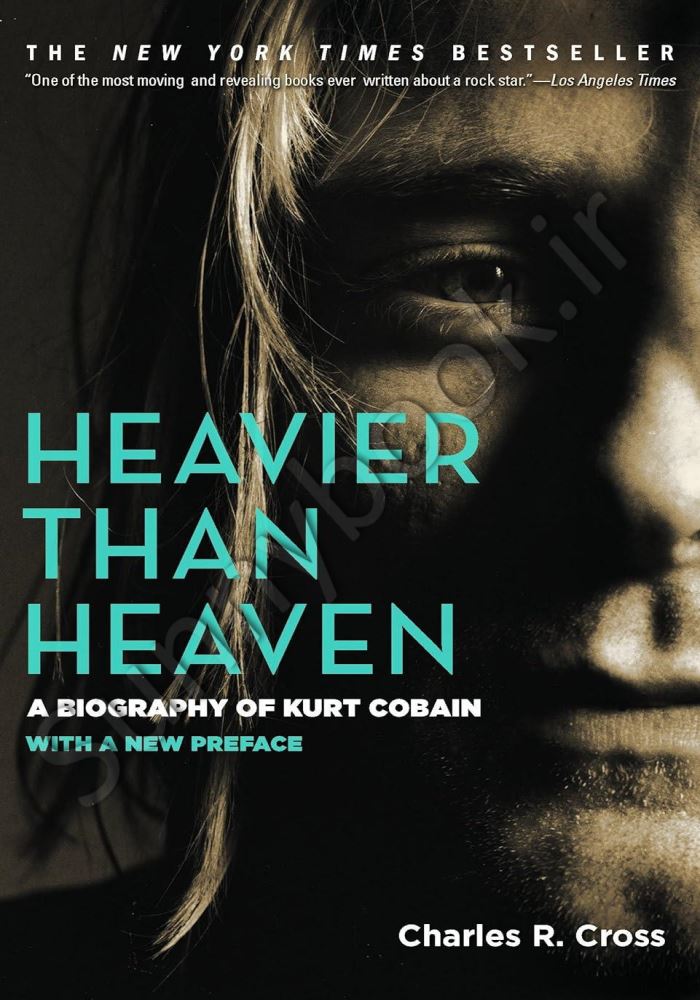 Heavier Than Heaven: A Biography of Kurt Cobain Model.Title