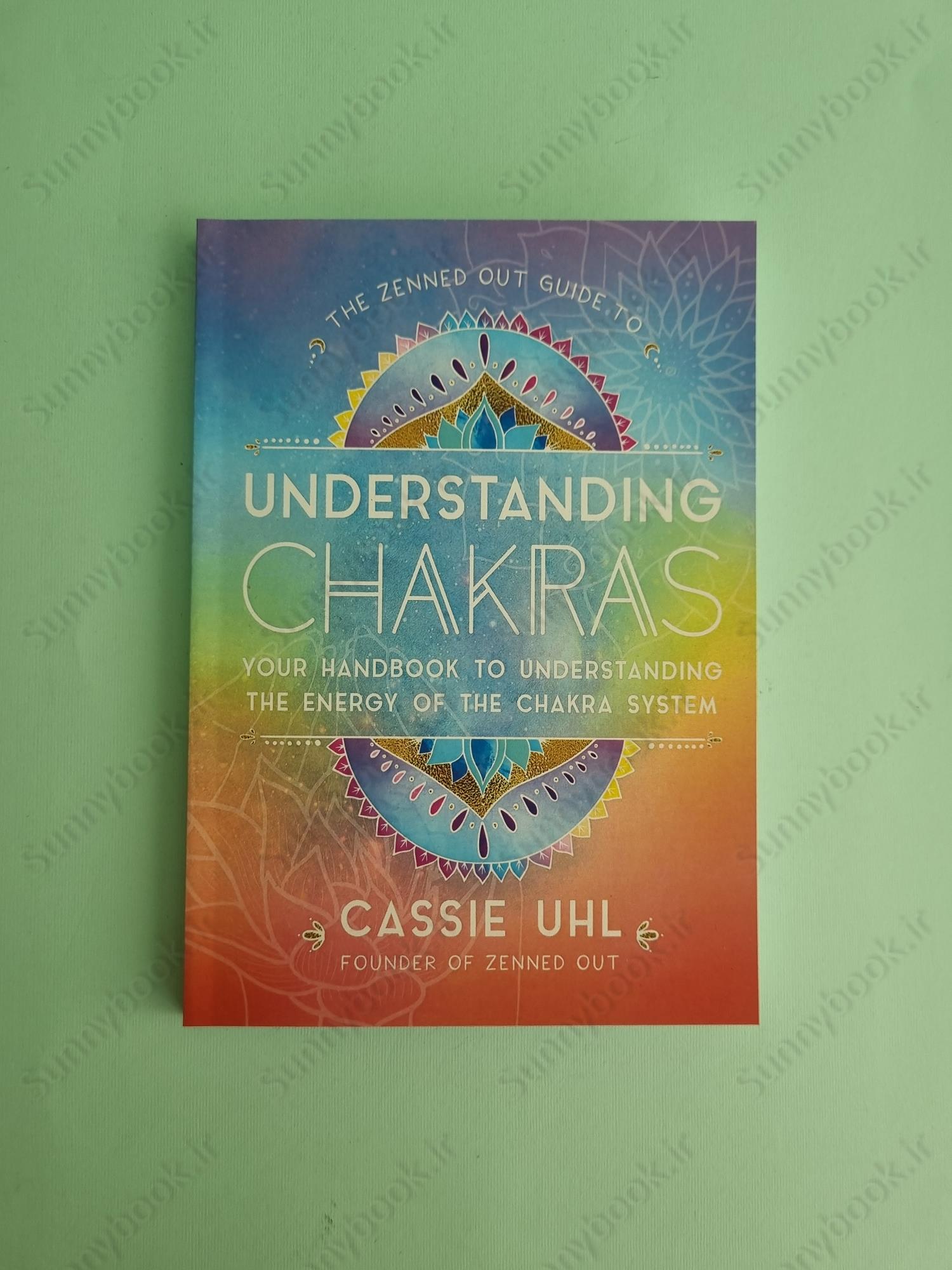 The Zenned Out Guide to Understanding Chakras main 1 2