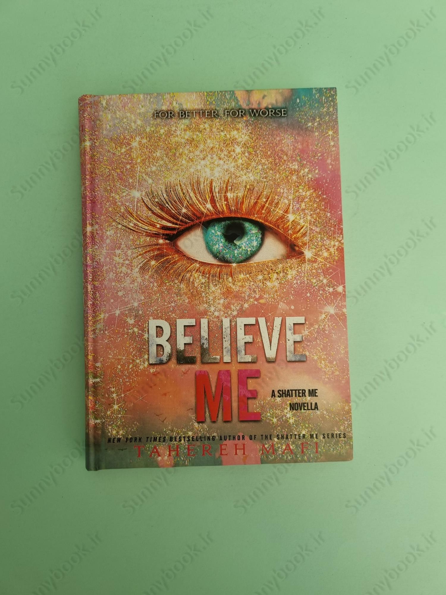 Believe Me (Shatter Me 6.5) main 1 2