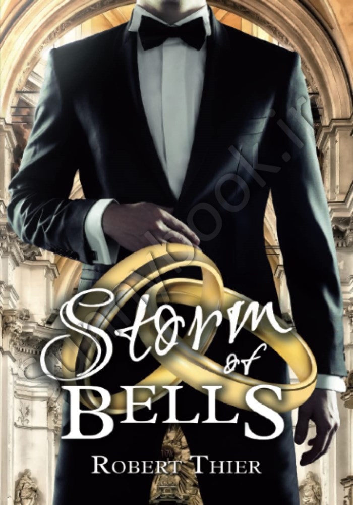 Storm of Bells (Storm and Silence Saga 6) Model.Title