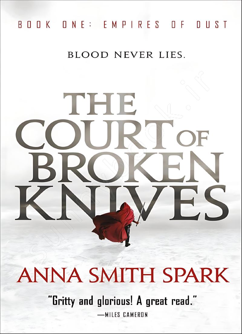 The Court of Broken Knives (Empires of Dust 1) Model.Title
