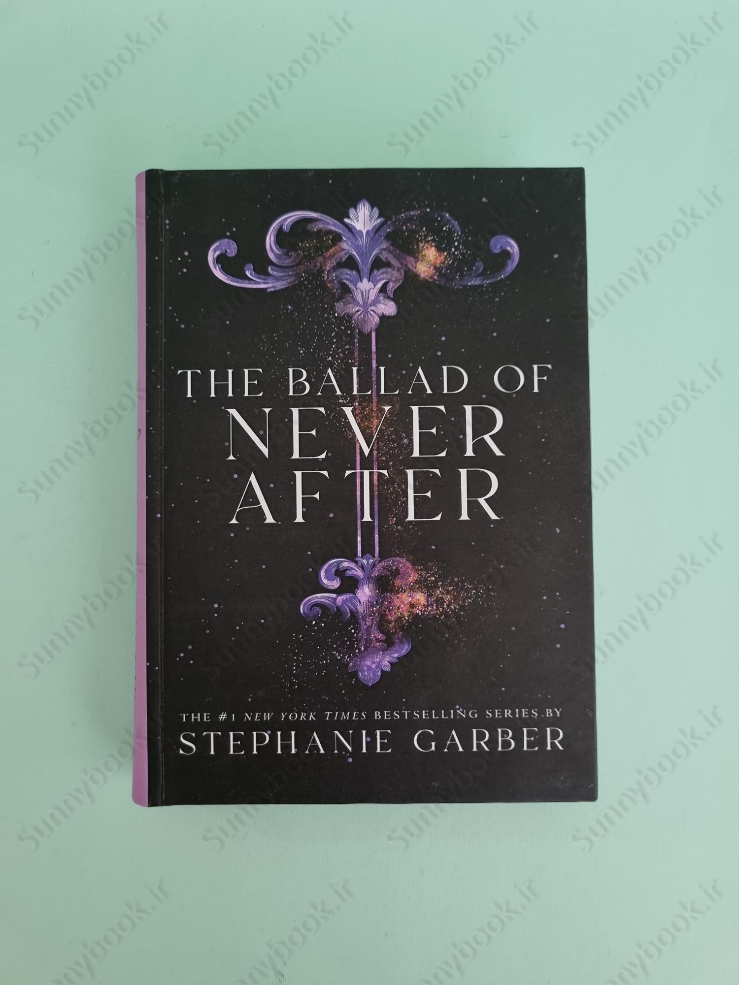 The Ballad of Never After (Once Upon a Broken Heart 2) main 1 2