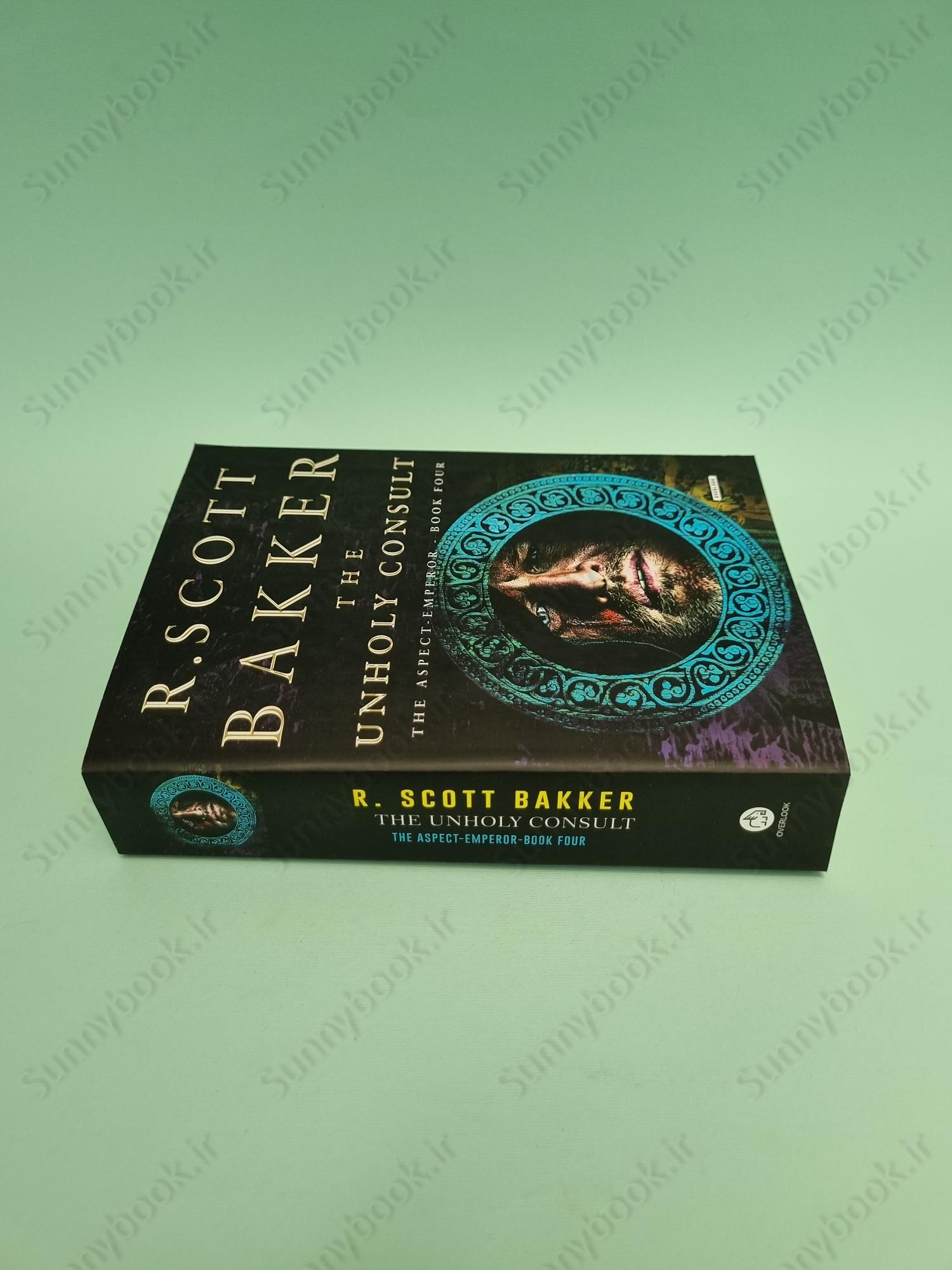 Unholy Consult (The Aspect-Emperor 4) main 1 4