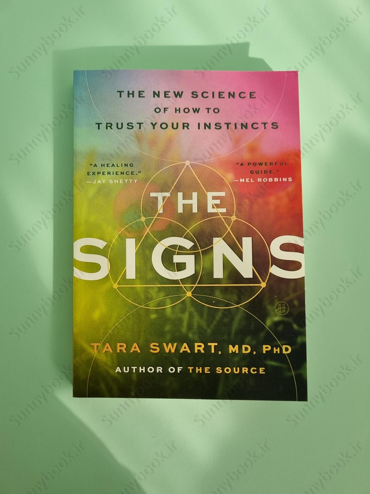 The Signs: The New Science of How to Trust Your Instincts main 1 2