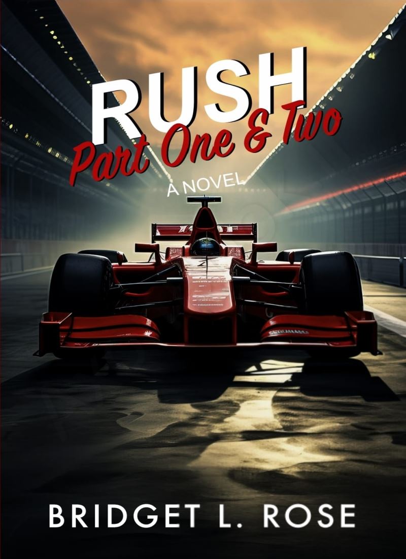 Rush: Part One & Two (The Pitstop Series Book 3) Model.Title