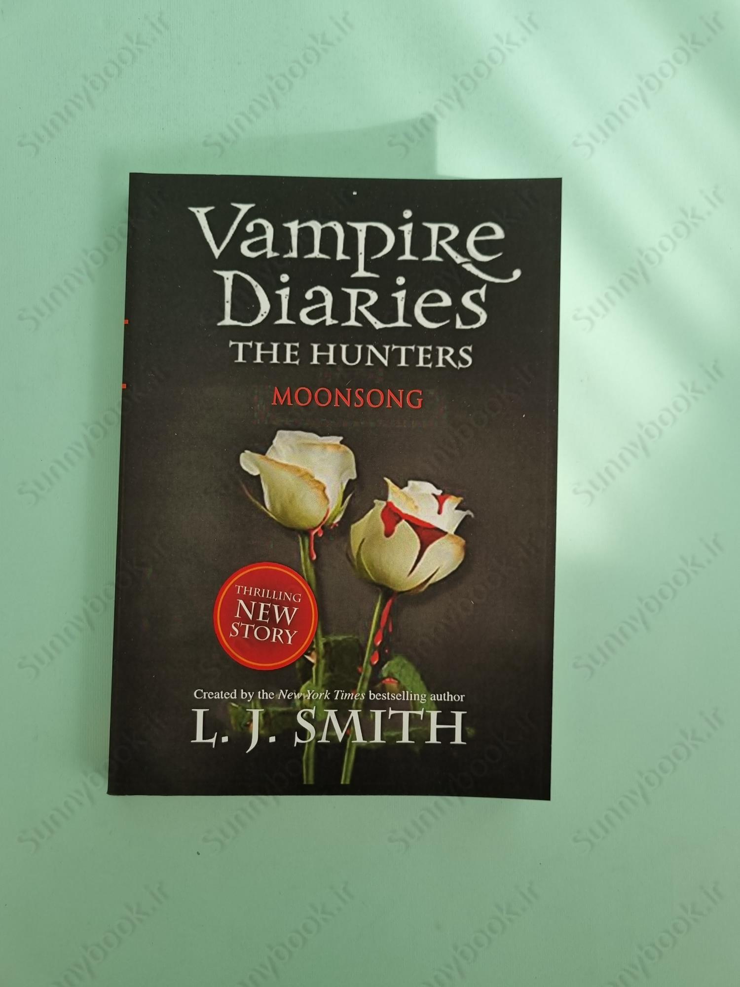 The Vampire Diaries: The Hunters: Moonsong: book 9 main 1 2