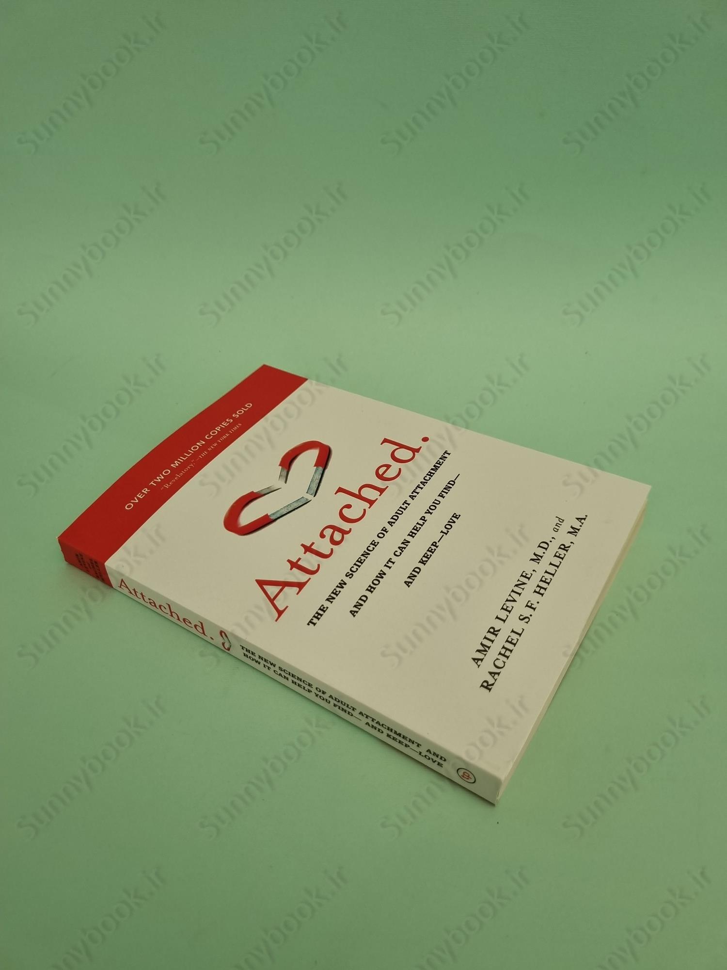 Attached: The New Science of Adult Attachment and How It Can Help YouFind - and Keep - Love main 1 3