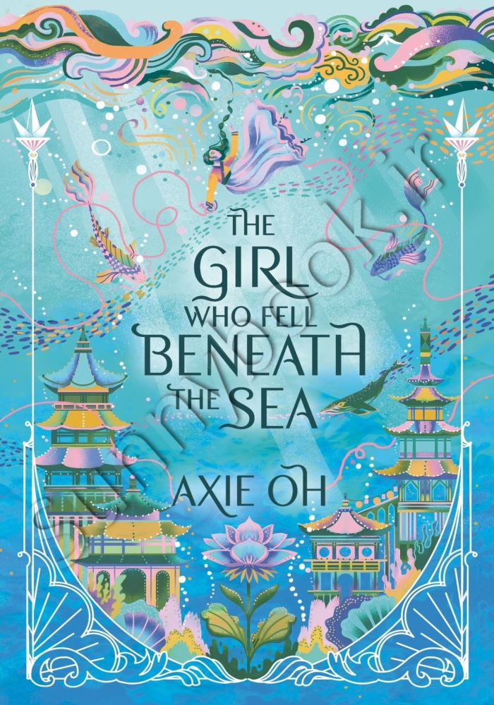The Girl Who Fell Beneath the Sea: the New York Times bestselling magical fantasy Model.Title