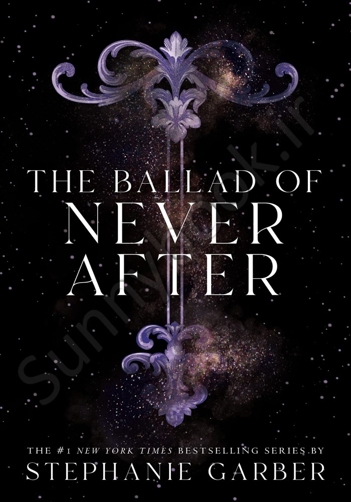 The Ballad of Never After (Once Upon a Broken Heart 2) Model.Title
