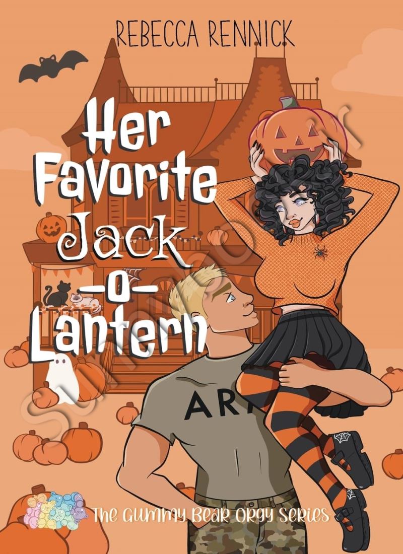 Her Favorite Jack-O-Lantern (Gummy Bear Orgy 2) Model.Title