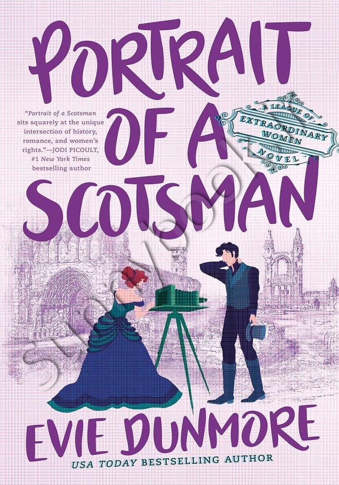 Portrait of a Scotsman (A League of Extraordinary Women Book 3) Model.Title