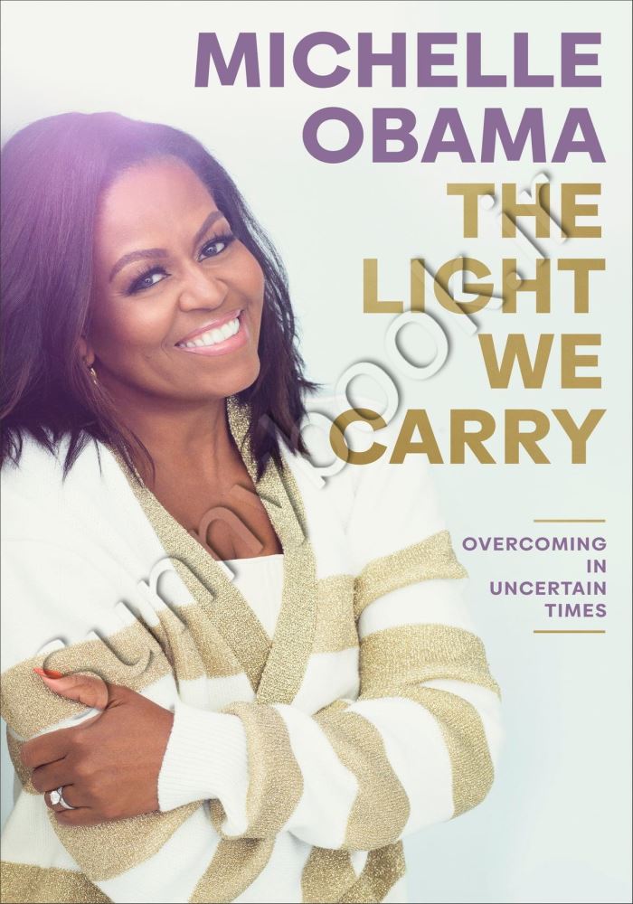 The Light We Carry: Overcoming in Uncertain Times Model.Title