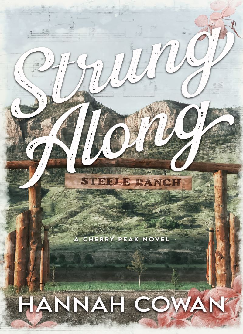 Strung Along (Cherry Peak Book 1) main 1 1