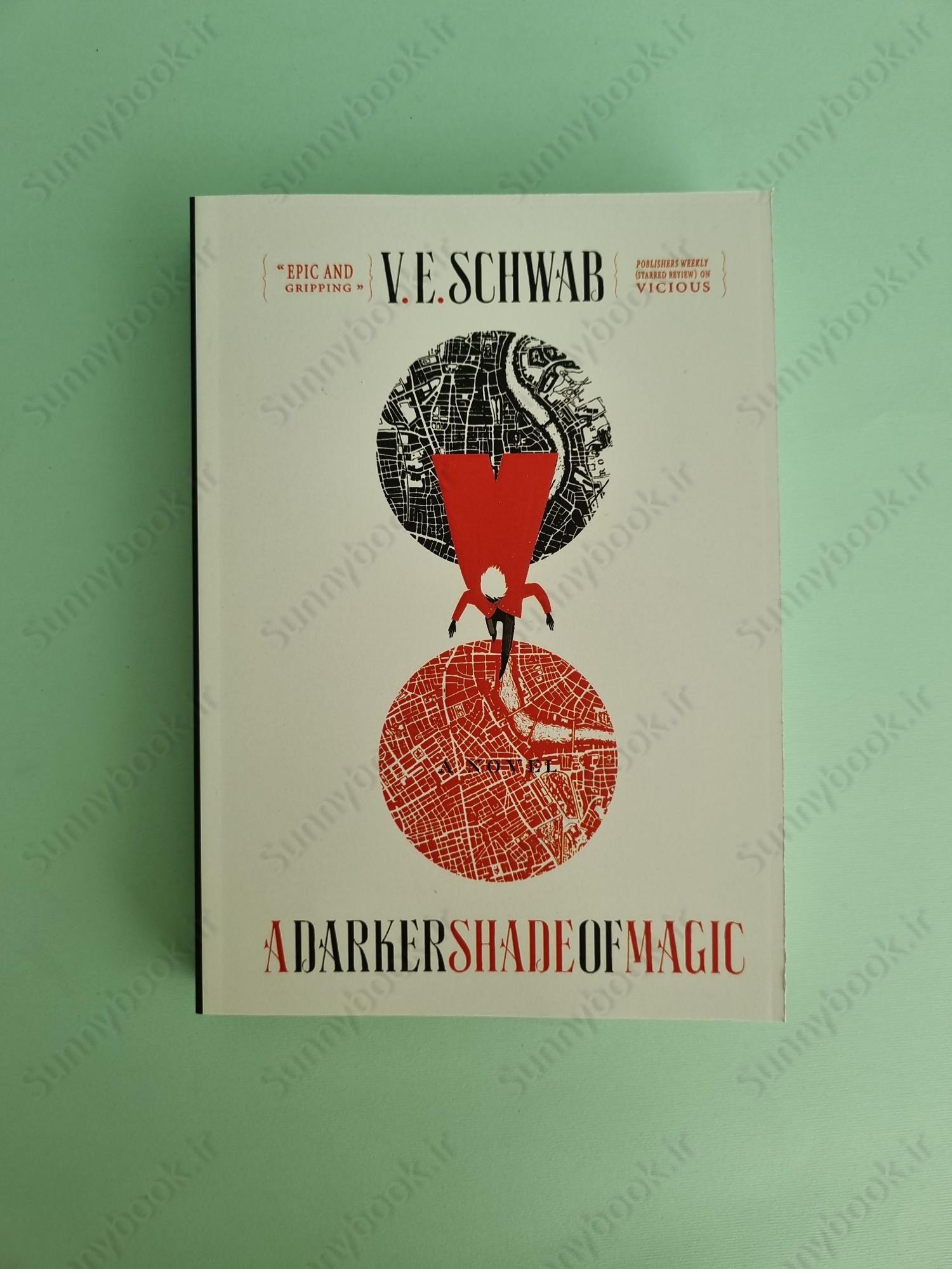 A Darker Shade of Magic (Shades of Magic 1) main 1 2