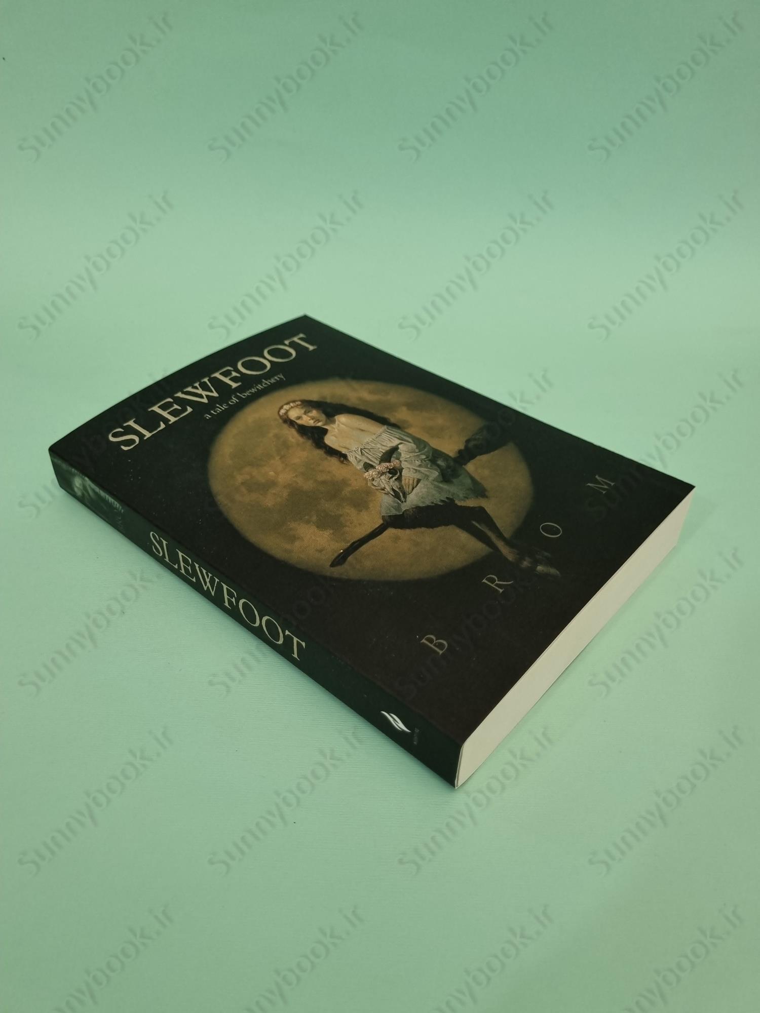 Slewfoot: A Tale of Bewitchery main 1 3