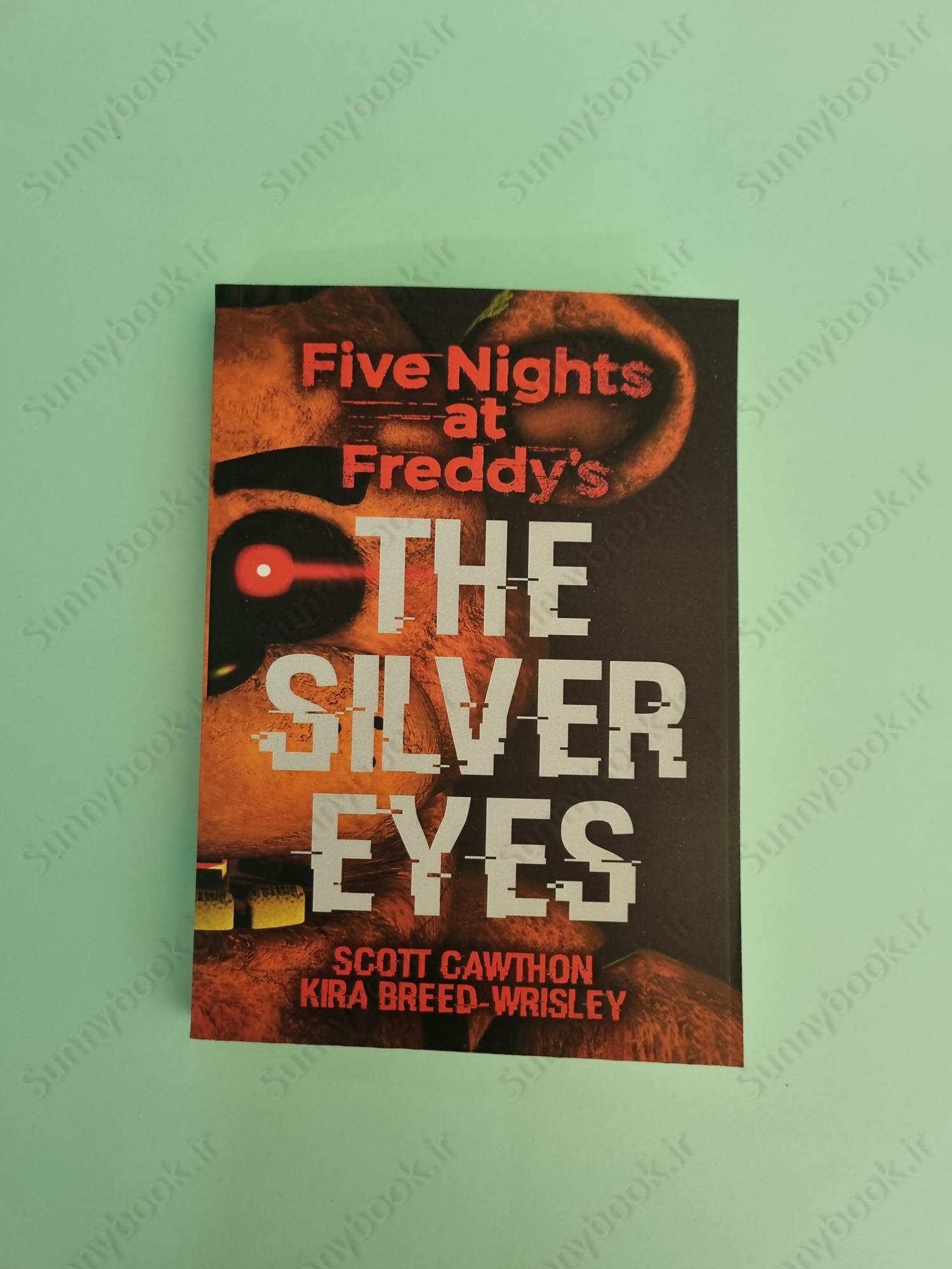 The Silver Eyes: Five Nights at Freddy's main 1 2