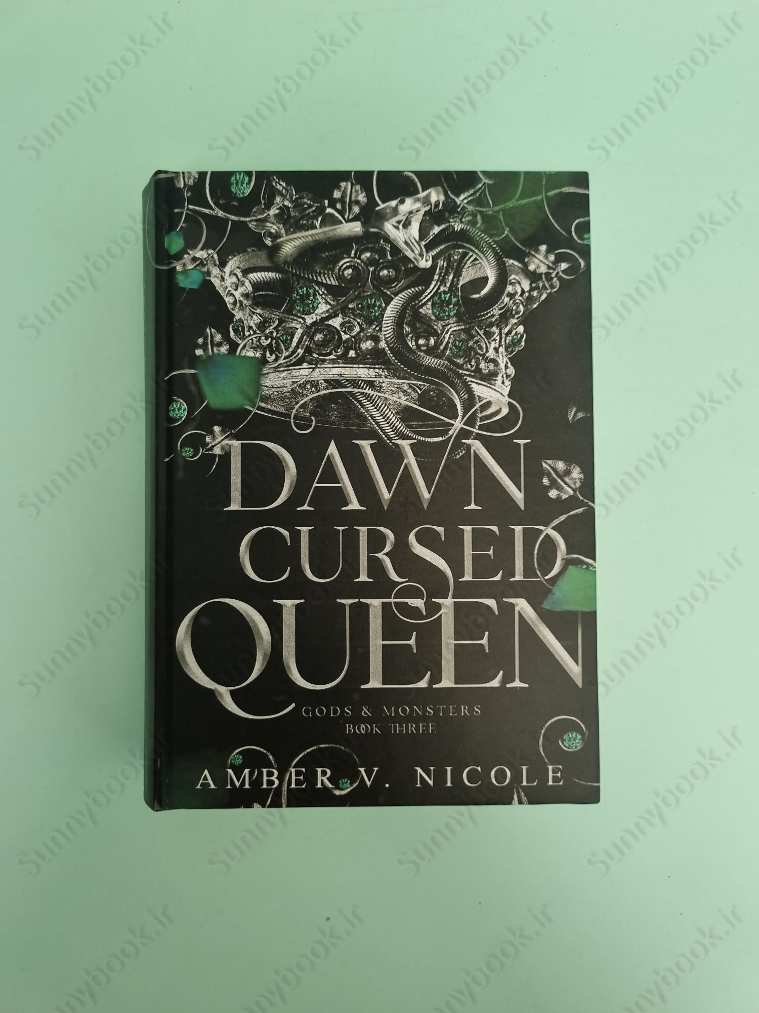 The Dawn of the Cursed Queen (Gods & Monsters 3) main 1 2