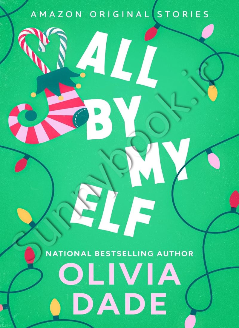 All by My Elf (Under The Mistletoe Collection 3) Model.Title