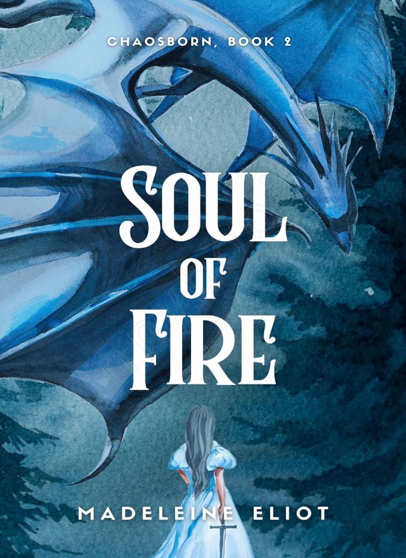 Soul of Fire (Chaosborn Book 2) main 1 1