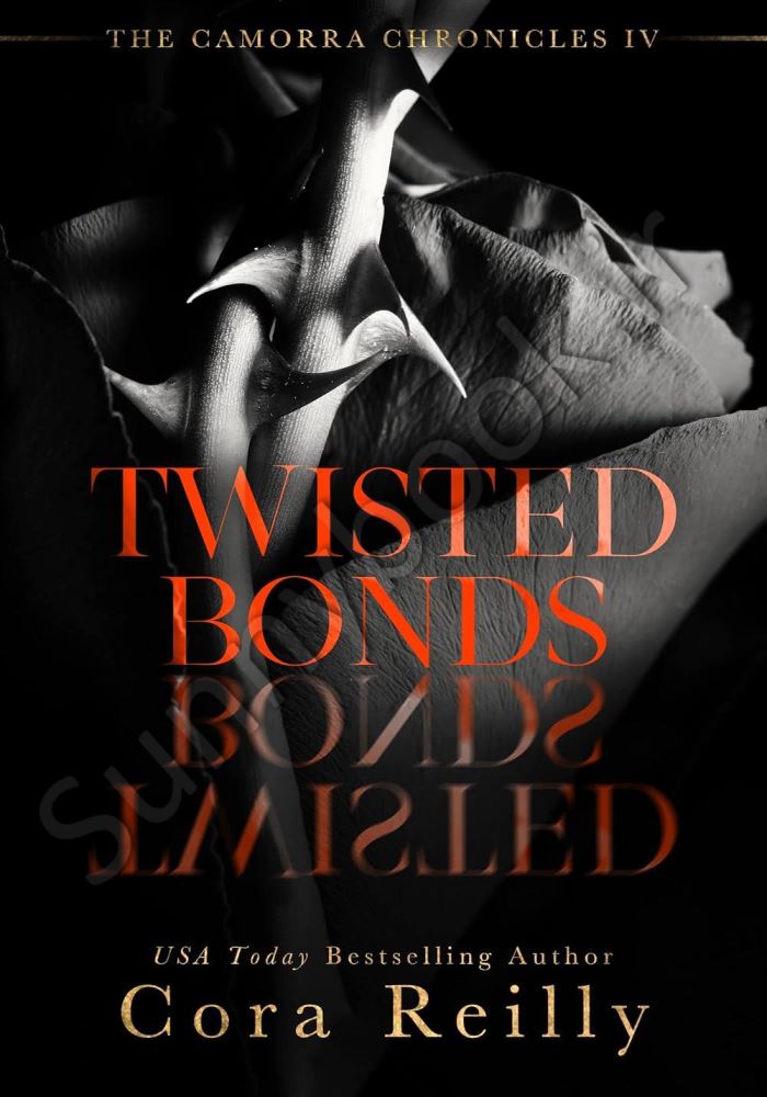 Twisted Bonds (The Camorra Chronicles Book 4) Model.Title