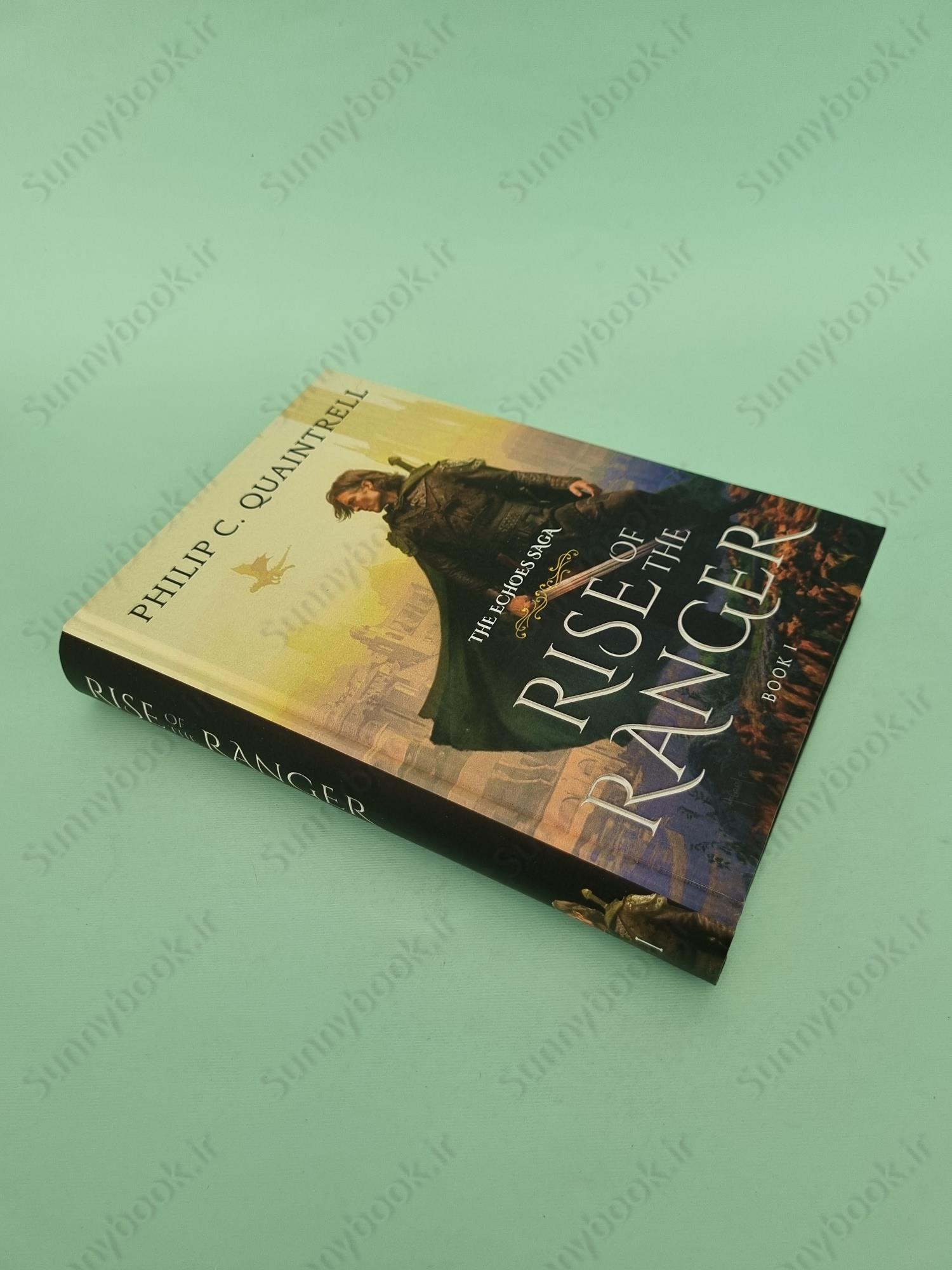 Rise of the Ranger (The Echoes Saga 1) main 1 3