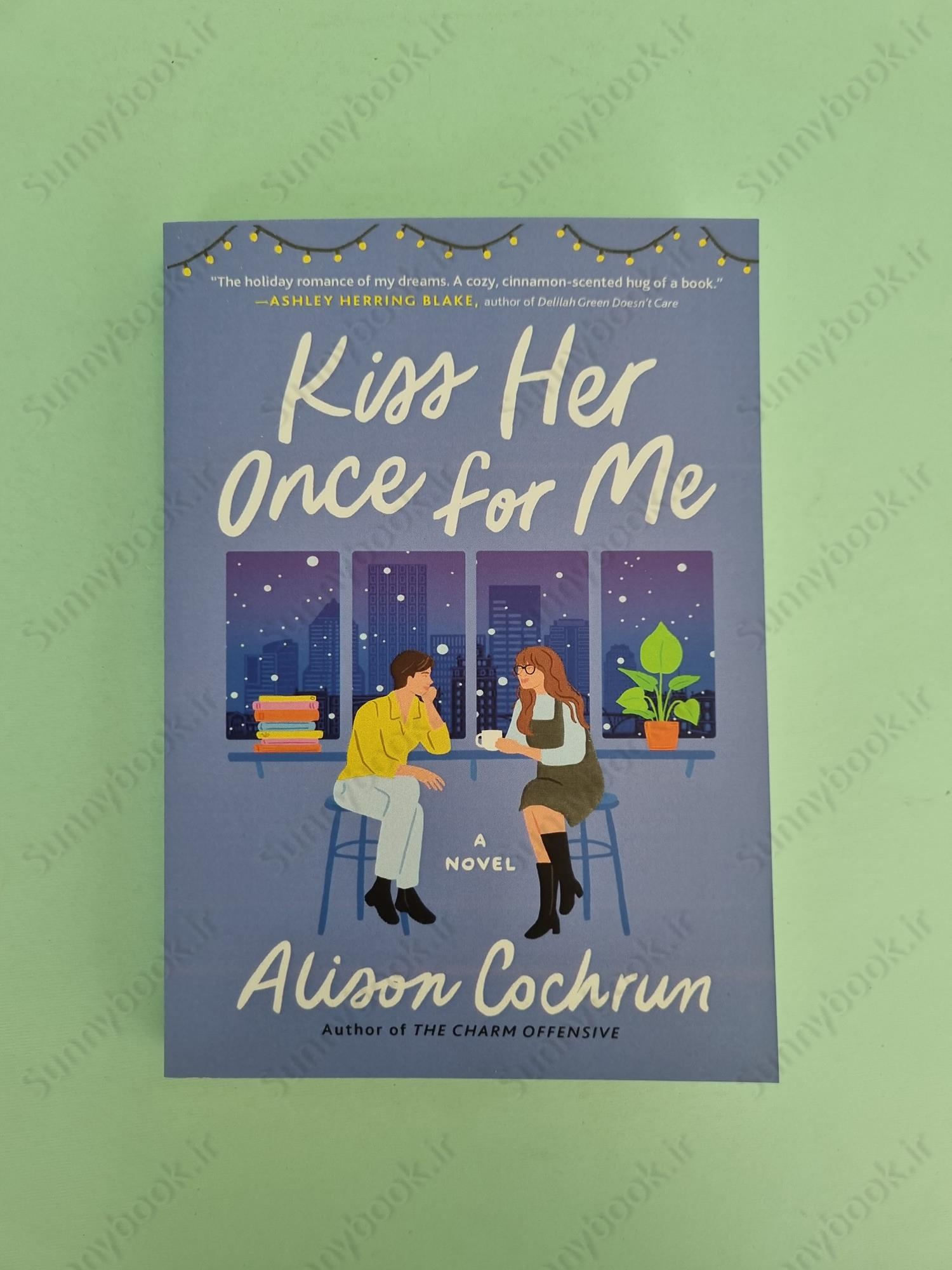 Kiss Her Once for Me main 1 2