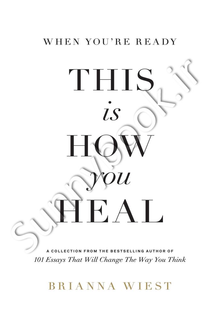 When You're Ready, This Is How You Heal Model.Title