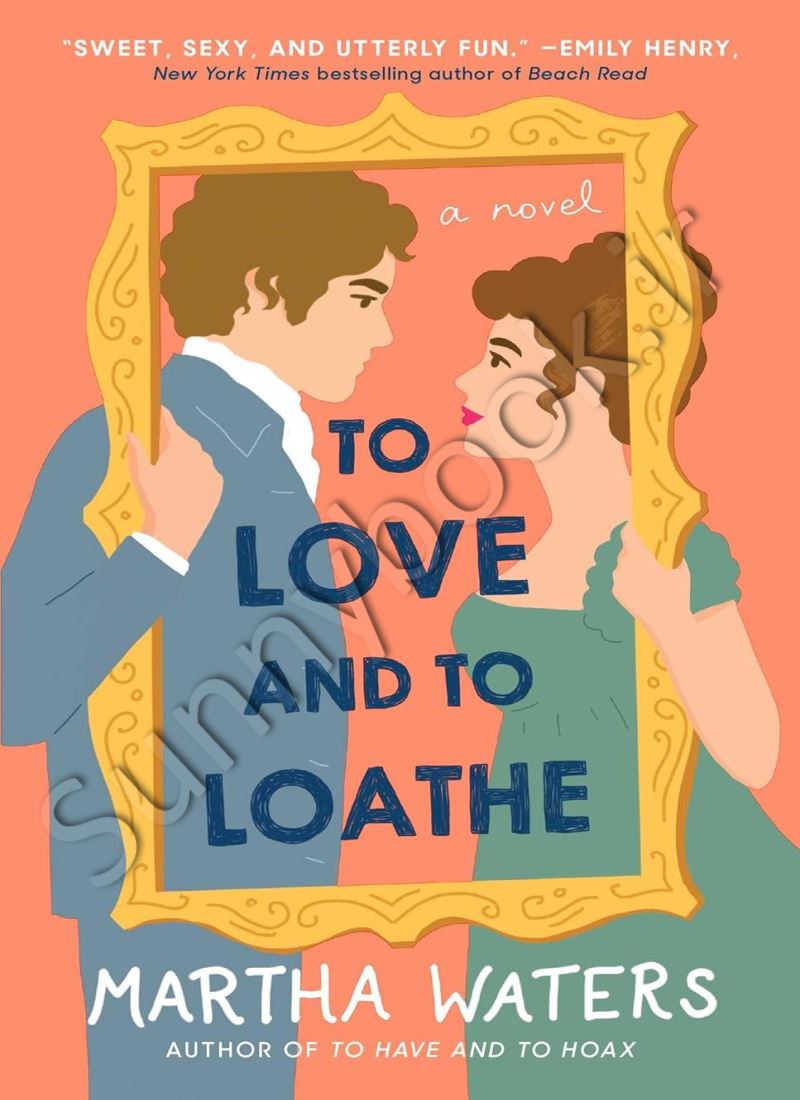 To Love and to Loathe (The Regency Vows 2) Model.Title