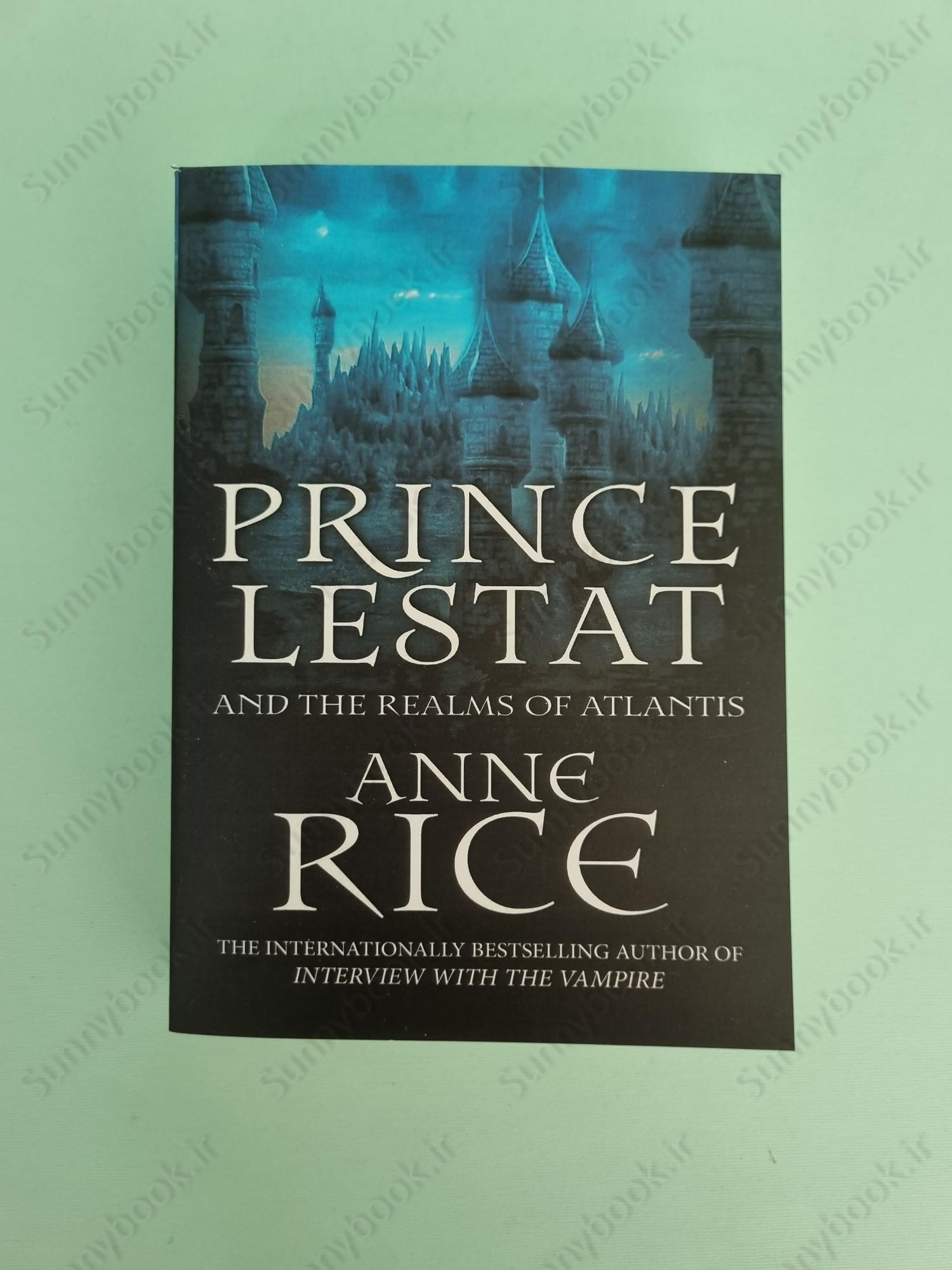 Prince Lestat and the Realms of Atlantis (The Vampire Chronicles 12) main 1 2