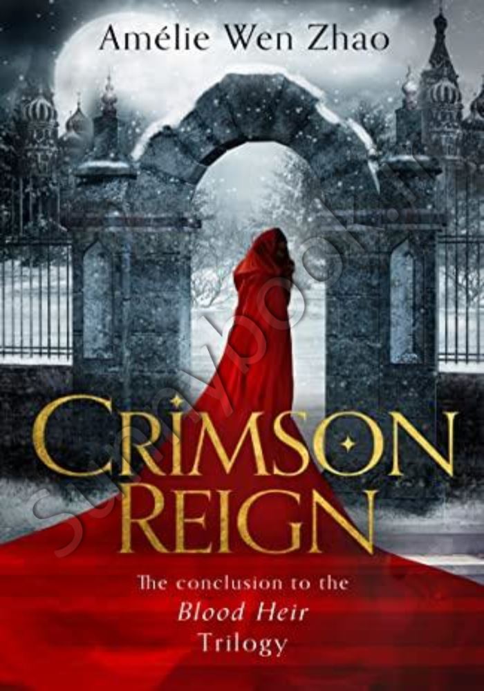 Crimson Reign (Blood Heir Trilogy, Book 3) Model.Title