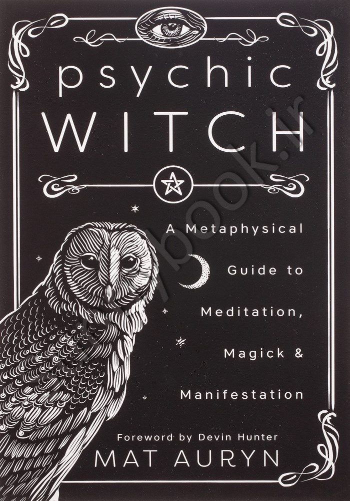 Psychic Witch: A Metaphysical Guide to Meditation, Magick & Manifestation Model.Title