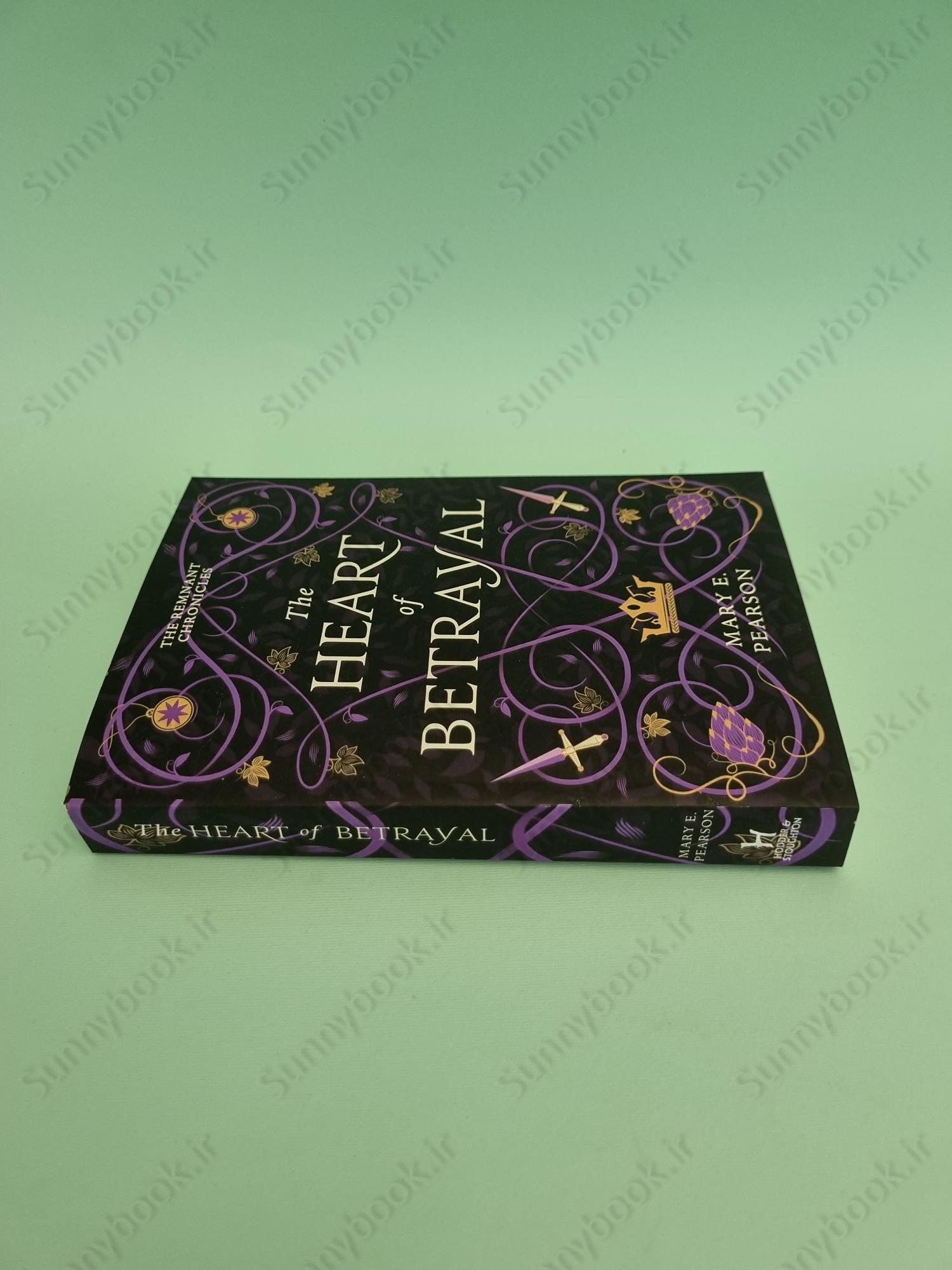 The Heart of Betrayal (The Remnant Chronicles 2) main 1 4