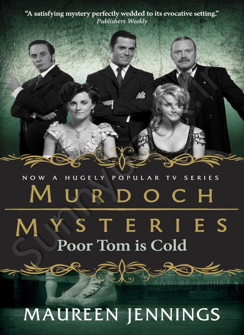 Poor Tom Is Cold (Murdoch Mysteries Book 3) Model.Title